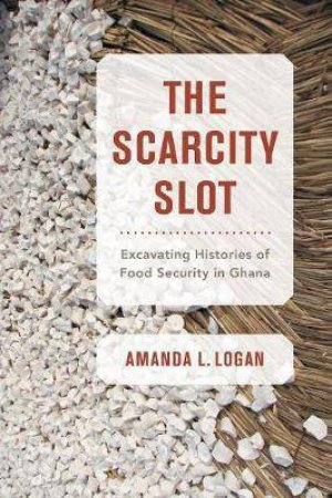 The Scarcity Slot by Amanda L. Logan