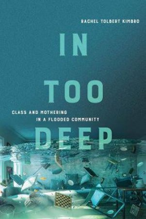 In Too Deep by Rachel Kimbro