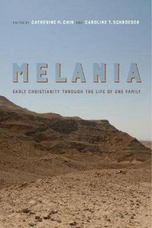 Melania by Catherine Michael Chin & Caroline T. Schroeder