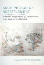 Archipelago Of Resettlement