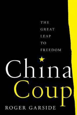 China Coup by Roger Garside