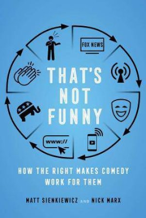 That's Not Funny by Nick Marx & Matt Sienkiewicz