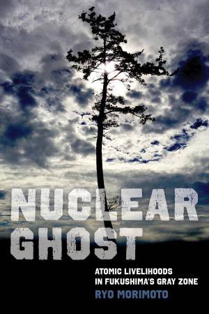 Nuclear Ghost by Ryo Morimoto