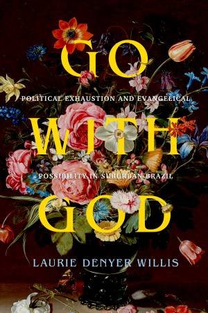 Go with God by Laurie Denyer Willis