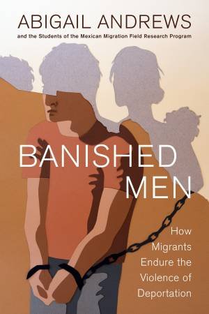 Banished Men by Abigail Leslie Andrews