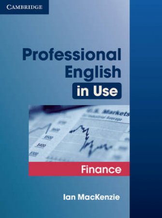 Professional English in Use by Ian MacKenzie