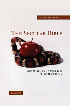 The Secular Bible by Jacques Berlinerblau