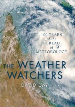 The Weather Watchers by David Day