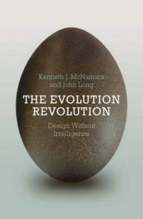 The Evolution Revolution by Kenneth J McNamara & John Long