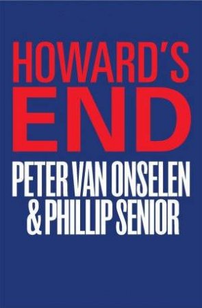 Howard's End by Senior & Van Onselen