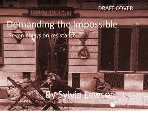 Demanding the Impossible by Sylvia Lawson