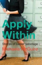 Apply Within Stories of Career Sabotage