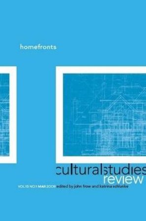 Cultural Studies Review 15.1 by Various