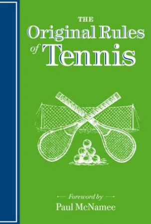 The Original Rules of Tennis by Bodleian Library