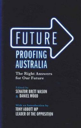 Future-Proofing Australia by Brett/Wood, Daniel Mason