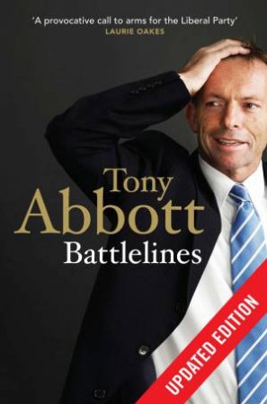 Battlelines by Tony Abbott