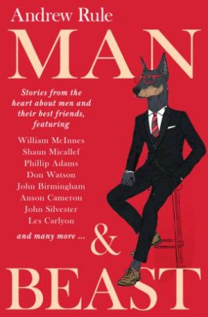 Man And Beast by Andrew Rule