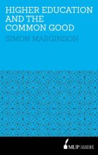 Higher Education And The Common Good