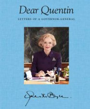 Dear Quentin Letters Of A GovernorGeneral