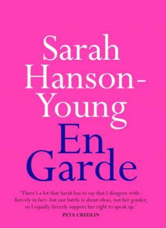 En Garde by Sarah Hanson-Young