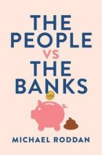 The People vs The Banks