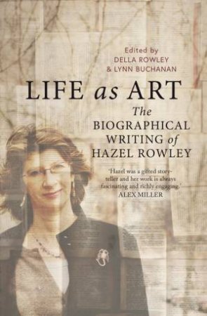 Life As Art by Della Rowley & Lynn Buchanan