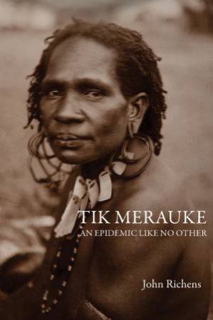 Tik Merauke by John Richens