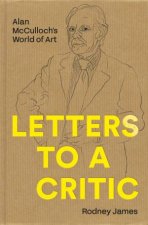 Letters to a Critic