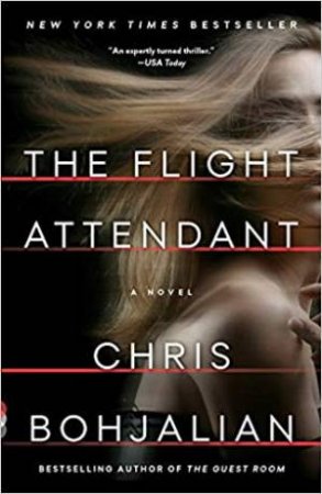 The Flight Attendant by Chris Bohjalian