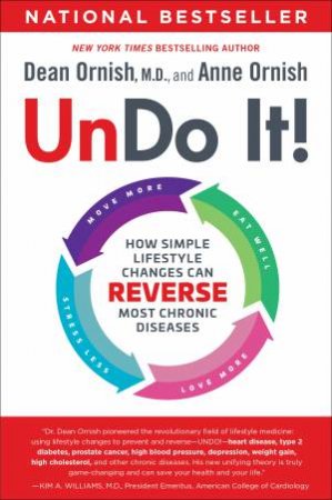 Undo It! by Dean Ornish M.D. & Ornish & Anne