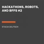 Hackathons Robots And Bffs 2