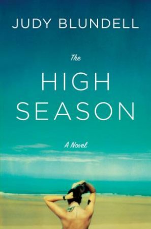 The High Season by Judy Blundell