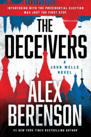 The Deceivers by Alex Berenson