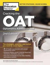 Cracking The Oat Optometry Admission Test 2nd Edition