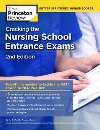 Cracking The Nursing School Entrance Exams, 2nd Edition by Princeton Review