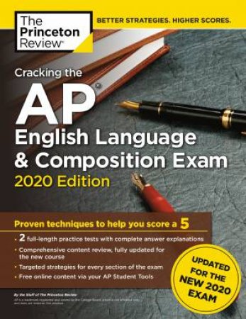 Cracking the AP English Language & Composition Exam, 2020 Edition by Various