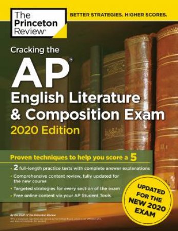 Cracking the AP English Literature & Composition Exam, 2020 Edition by The Princeton Review