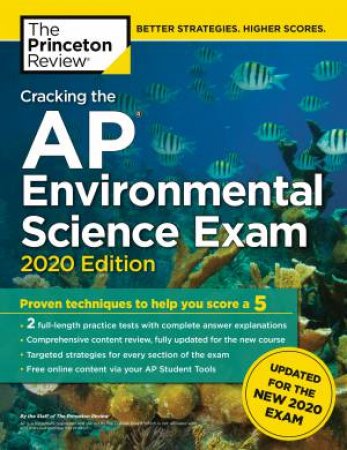 Cracking the AP Environmental Science Exam, 2020 Edition by Various