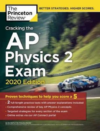 Cracking the AP Physics 2 Exam, 2020 Edition by The Princeton Review