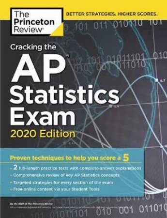 Cracking the AP Statistics Exam, 2020 Edition by The Princeton Review