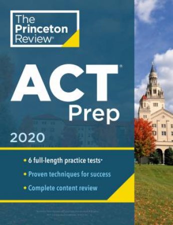 Princeton Review ACT Prep, 2020 by Various