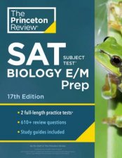 Princeton Review SAT Subject Test Biology EM Prep 17th Edition