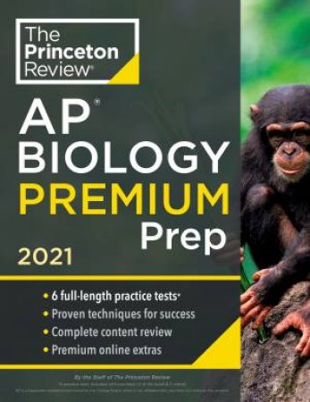 Princeton Review AP Biology Premium Prep, 2021 by Various