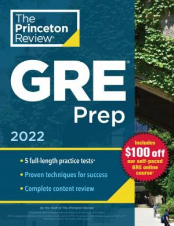 Princeton Review GRE Prep, 2022 by Various