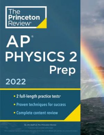 Princeton Review AP Physics 2 Prep, 2022 by Various