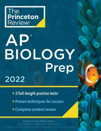 Princeton Review AP Biology Prep, 2022 by The Princeton Review