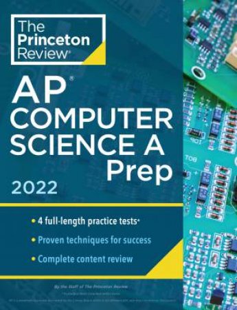 Princeton Review AP Computer Science A Prep, 2022 by Various