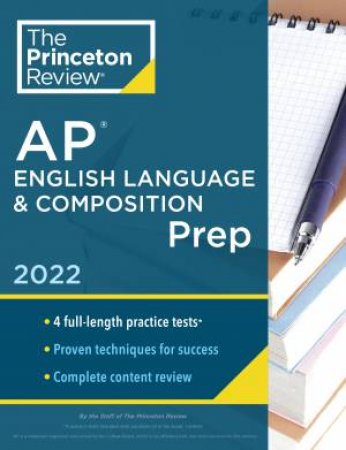 Princeton Review AP English Language & Composition Prep, 2022 by Various