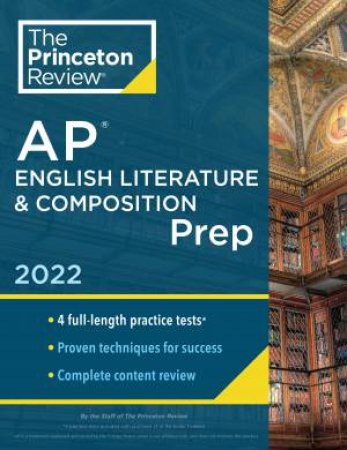 Princeton Review AP English Literature & Composition Prep, 2022 by Various