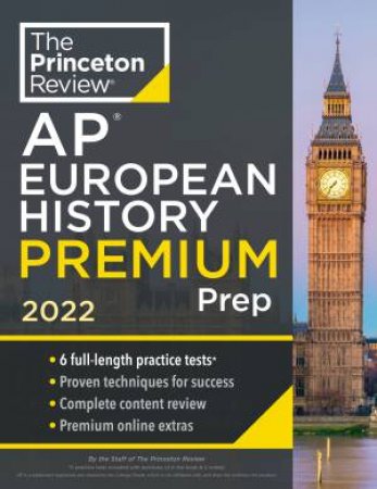 Princeton Review AP European History Premium Prep, 2022 by Various